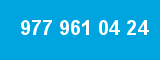 977 961 04 24